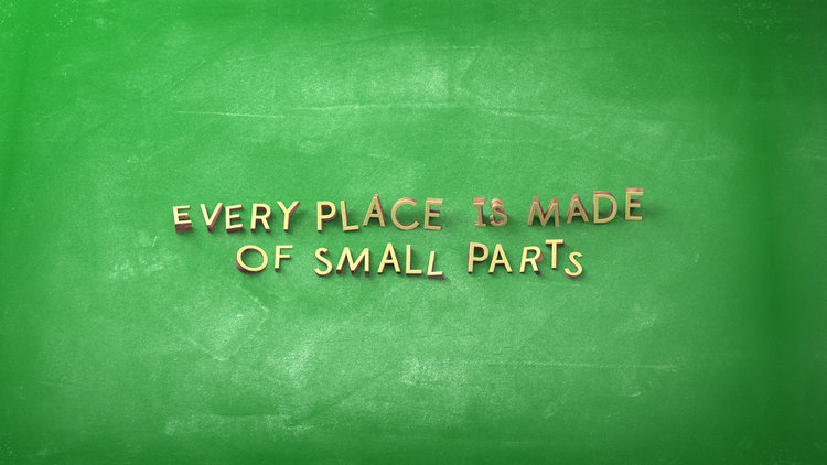 Every Place is made of small parts - Six N. Five